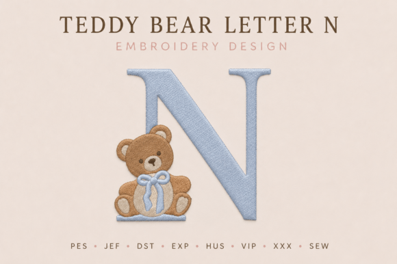 Teddy Bear Letter N Embroidery Design Review